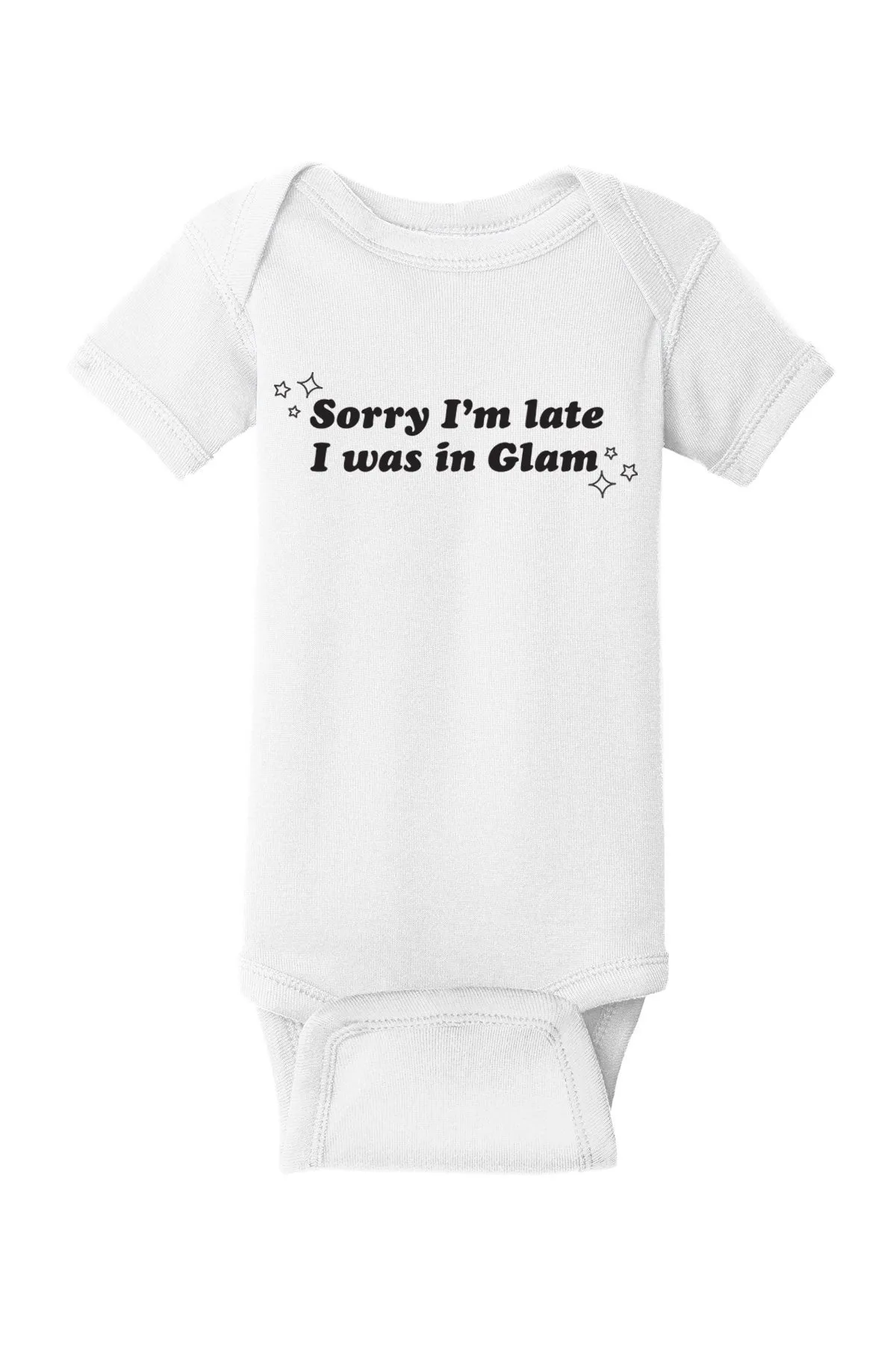 I Was in Glam - RHOBH Baby Onesie