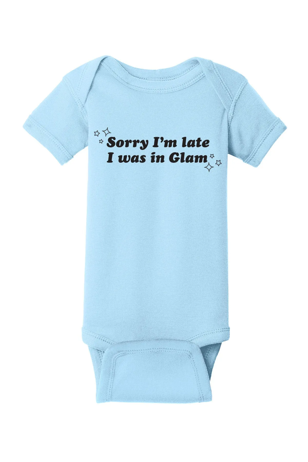 I Was in Glam - RHOBH Baby Onesie